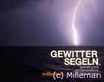GewitterSegeln: Seemannschaft und Grenzerfahrung. 40 Segler berichten. Thomas Käsbohrer (Hrsg.)